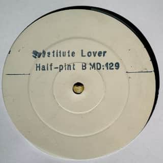 Half Pint – Substitute Lover