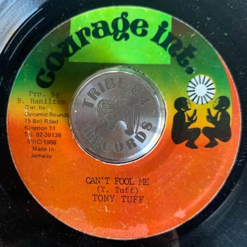 Tony Tuff – Can't Fool Me