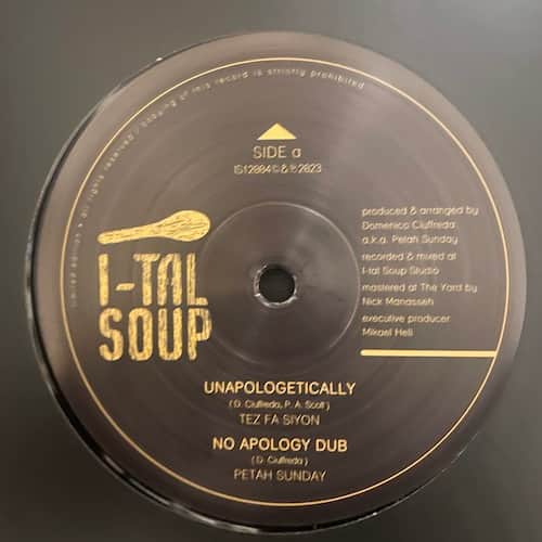 Tes Fa Siyon, Petah Sunday – Unapologetically / I-Tal March