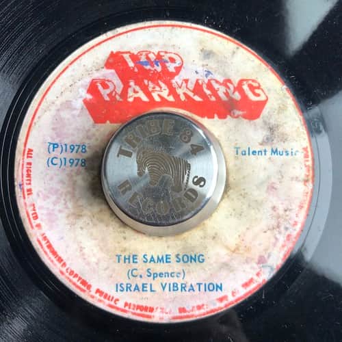 Israel Vibration – The Same Song / Jam This Jam