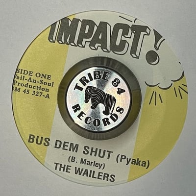 The Wailers - Bus Dem Shut (Pyaka) picture 3