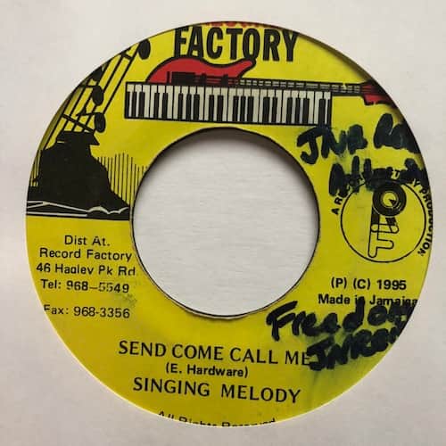 Singing Melody – Send Come Call Me