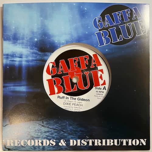 Dixie Peach, Satellite – Ruff In The Gideon / Jah Shine His Light