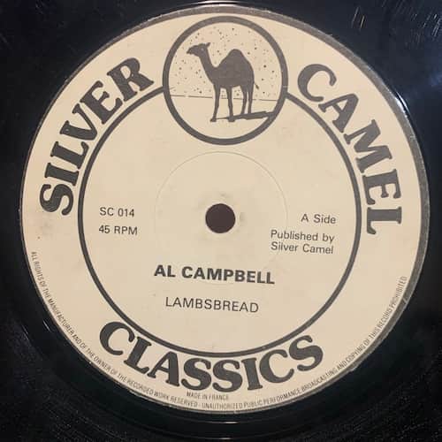 Al Campbell – Lambs Bread / I Was Born A Loser