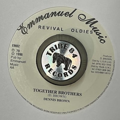 Dennis Brown - Stop Your Fussing & Fighting / Together Brothers picture 2