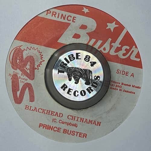 Prince Buster – Blackhead Chinaman