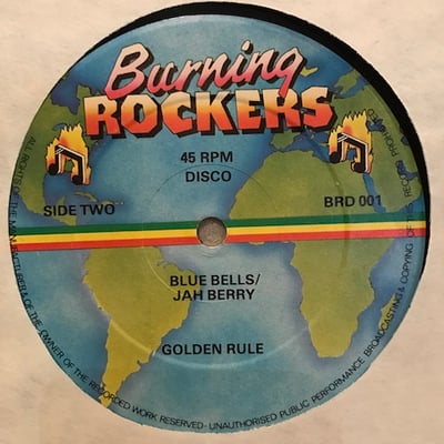 Blue Bells, Jah Berry - Teacher, Teacher Teach The Youth / Golden Rule picture 2