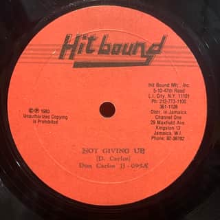 Don Carlos, Tony Tuff – Not Giving Up / Pass The Ball