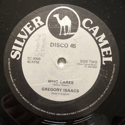 Gregory Isaacs - Don't Believe In Him/Who Cares picture 2