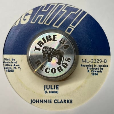 Johnny Clarke - Everyday You Wondering (Wondering Wondering) / Julie picture 2