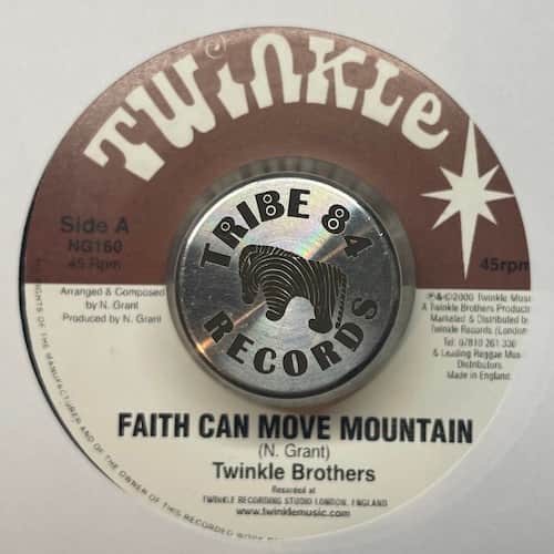 Twinkle Brothers – Faith Can Move Mountain