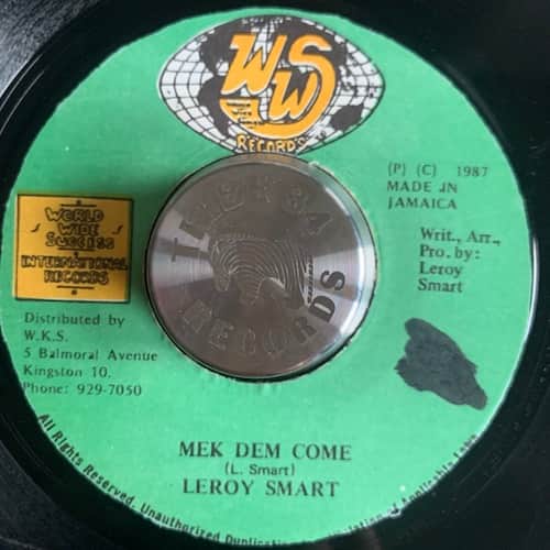 Leroy Smart – Mek Dem Come