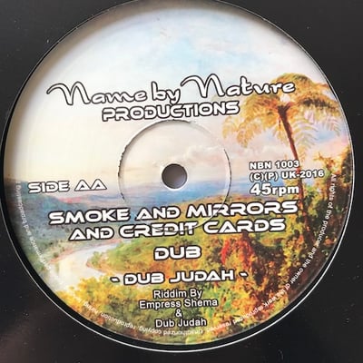 Dub Judah - It Could Be Nice / Smoke And Mirrors And Credit Card picture 2