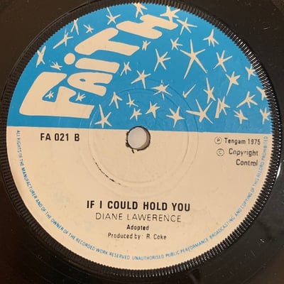 Diane Lawrence - My Heart Cries For You / If I Could Hold You picture 2