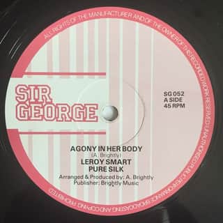 Leroy Smart, Pure Silk – Agony In Her Body