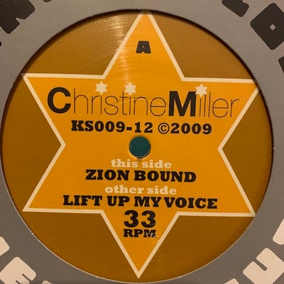 Christine Miller - Zion Bound / Lift Up My Voice picture 4