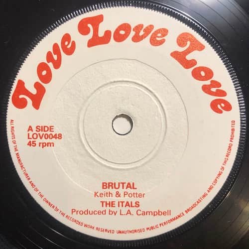 The Itals – Brutal