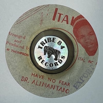 Dr. Alimantado - Oil Crisis / Have No Fear picture 2