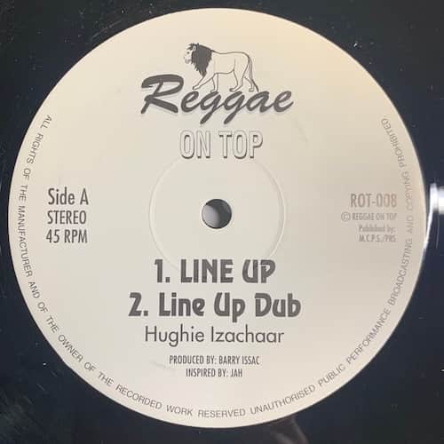 Hughie Izachaar, Reggae On Top Allstars – Line Up / No Escape