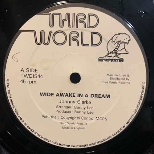 Johnny Clarke, Ossie Scott – Wide Awake In A Dream / Scrap Iron Rock