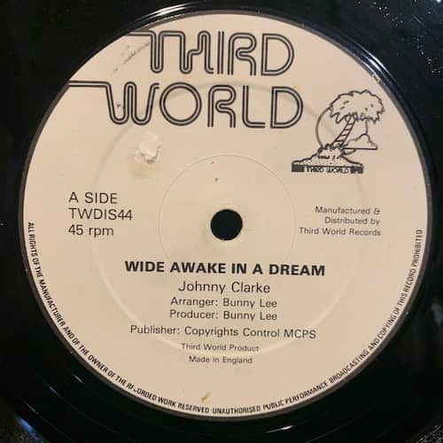 Johnny Clarke, Ossie Scott – Wide Awake In A Dream / Scrap Iron Rock