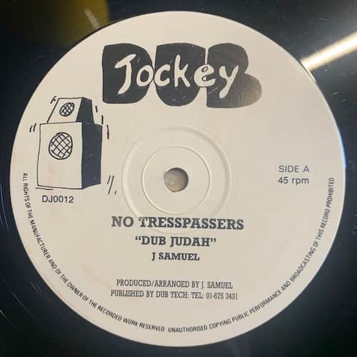 Dub Judah – No Tresspassers