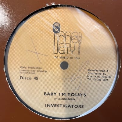 The Investigators - Baby I'm Yours / I Want Your Love picture 2