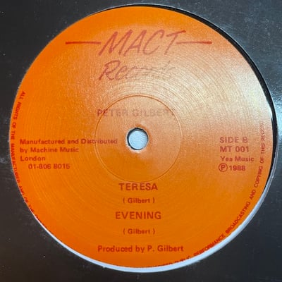 Peter Gilbert - I Want Your Love / Teresa / Evening picture 2