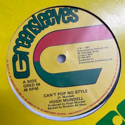 Hugh Mundell, Junior Reid - Can't Pop No Style / Know Myself picture 2