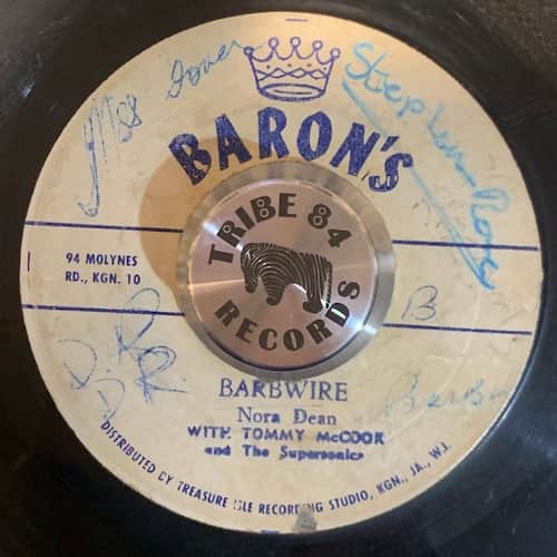Nora Dean, Tommy McCook & The Supersonics, The Barons – Barbwire / Calypso Mama