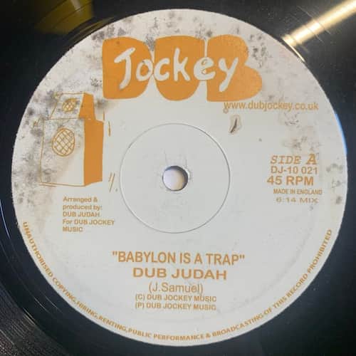 Dub Judah – Babylon Is A Trap