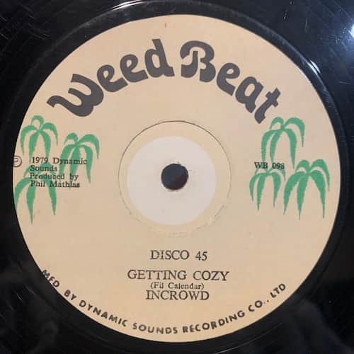 The In Crowd – Getting Cozy / Marcus Garvey Back In Town