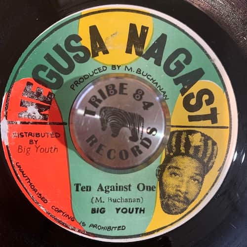 Big Youth, Big Youth Orchestra – Ten Against One / Idi Amin