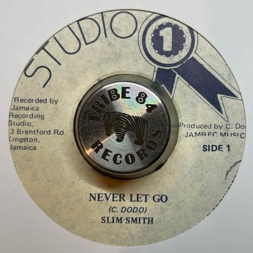 Slim Smith – Never Let Go