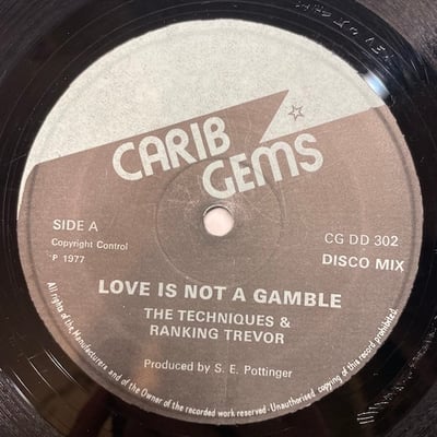 The Techniques, Ranking Trevor, The Techniques - Love Is Not A Gamble / It's You I Love picture 2