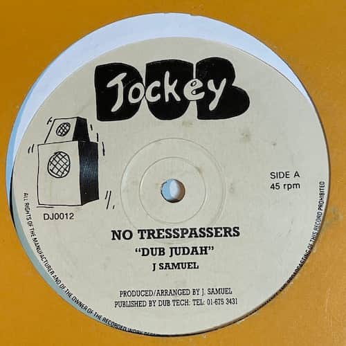 Dub Judah – No Tresspassers