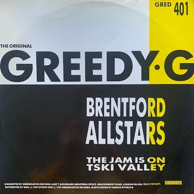 T-Ski Valley, Brentford All Stars - The Jam Is On / Greedy G picture 4