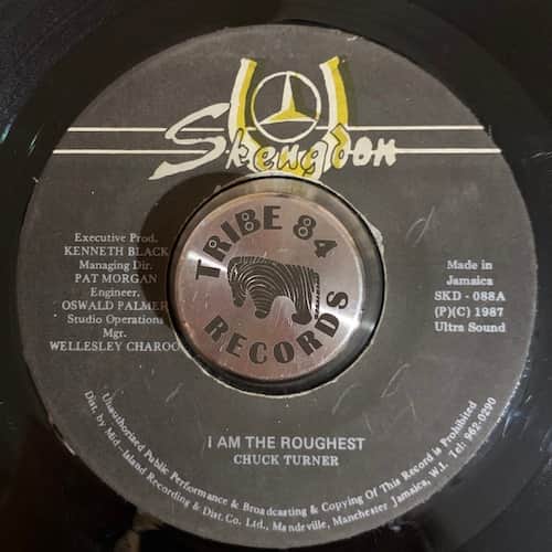Chuck Turner – I Am The Roughest