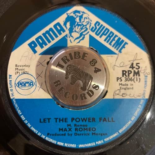 Max Romeo – Let The Power Fall / The Raid