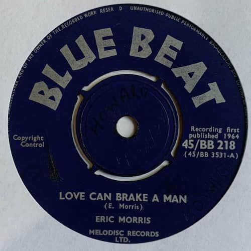 Eric "Monty" Morris – Love Can Brake A Man / Worried People