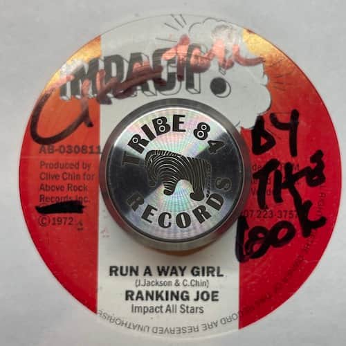 Ranking Joe – Run A Way Girl