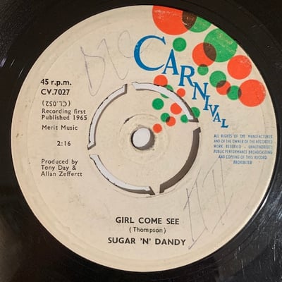 Sugar 'n' Dandy - Think Of The Good Times / Girl Come See picture 2