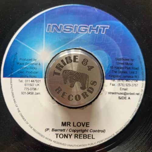Tony Rebel – Mr Love