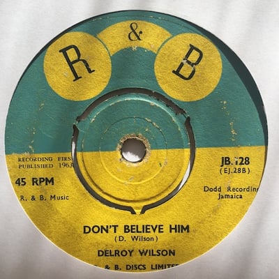Delroy Wilson - Prince Pharoah / Don't Believe Him picture 2