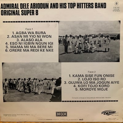 Admiral Dele Abiodun & His Top Hitters Band - Original Super 8 - Agba Wa Bura - Adawa King picture 2