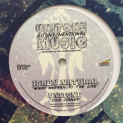 Ras Iyah, Unitone, Idren Natural - Haile Iyah / Iyah Dub / What Happen To The Love / Dub Corner picture 3