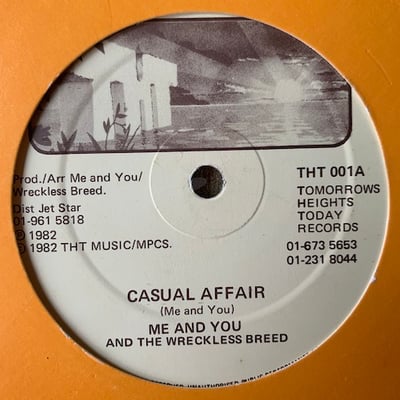 Me And You, The Wreckless Breed - Casual Affair / Who Told You So? picture 3