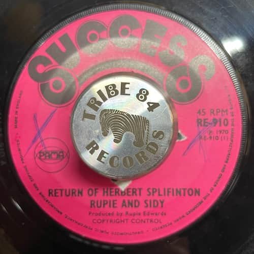 Rupie Edwards, Sidy, Rupie Edwards All Stars – Return Of Herbert Splifinton / Young Gifted And Black (Instrumental)