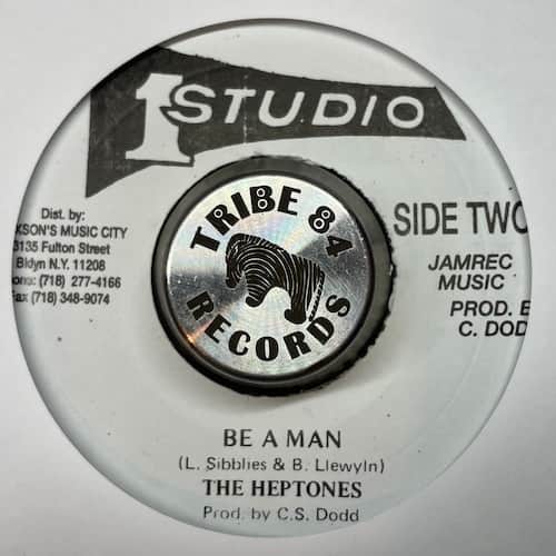 The Heptones – Be A Man
