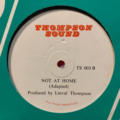 Dennis Brown, Linval Thompson - If I Didn't Love You (Adapted) / Not At Home (Adapted) picture 3